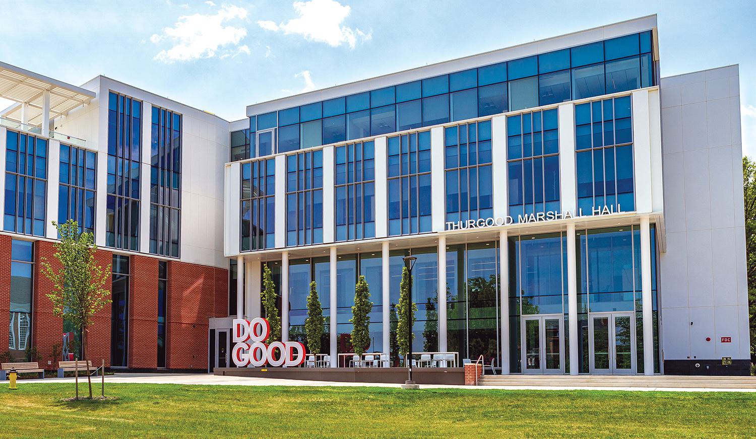 A large "Do Good" sign stands prominently in front of Thurgood Marshall Hall.