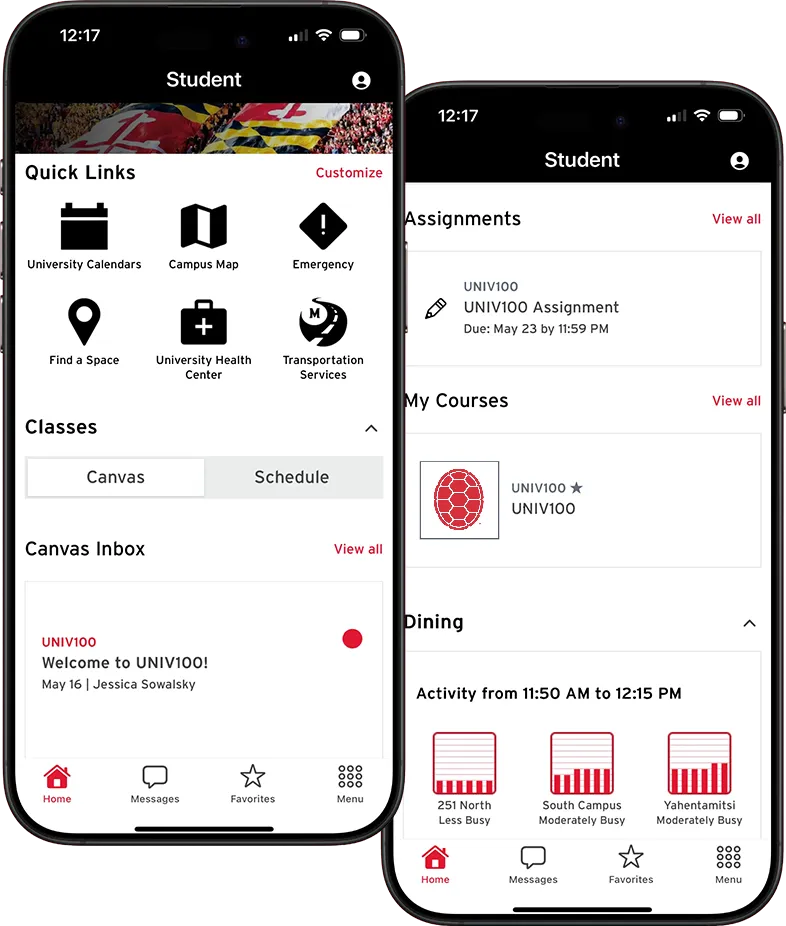 2 Views of UMD app within phone. Text: Current UMD Students. View your course schedules, dining balances and housing information. Icons for various functions.